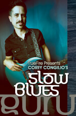 Corey Congilio - Slow Blues Guru DVD