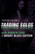 Robben Ford - Trading Solos: Moody Blues DVD