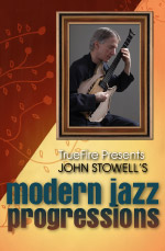 John Stowell - Modern Jazz Progressions DVD