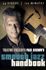 Paul Brown - Smooth Jazz Handbook DVD