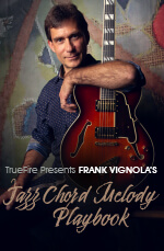 Frank Vignola - Jazz Chord Melody Playbook DVD