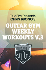 Chris Buono - Guitar Gym Weekly Workouts: Vol.3 - DVD