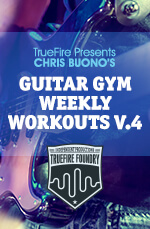 Chris Buono - Guitar Gym Weekly Workouts: Vol.4 - DVD