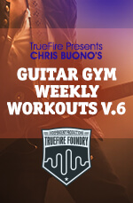 Chris Buono - Guitar Gym Weekly Workouts: Vol.6 - DVD