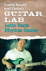 Brad Carlton - Guitar Lab: Latin Rock Rhythm DVD