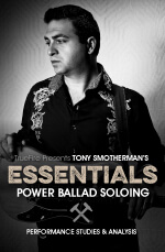 Tony Smotherman - Essentials: Power Ballad Soloing DVD