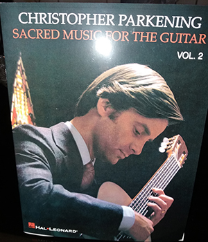 Christpher Parkening - Sacred Music for the Guitar - Volume 2 Guitar Solo