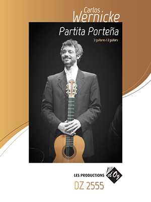 Carlos H. Wernicke - Partita Porteña For 2 Guitar