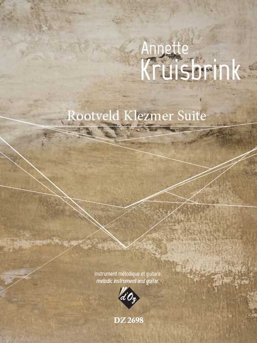 Annette Kruisbrink - Rootveld Klezmer Suite For Guitar And Flute