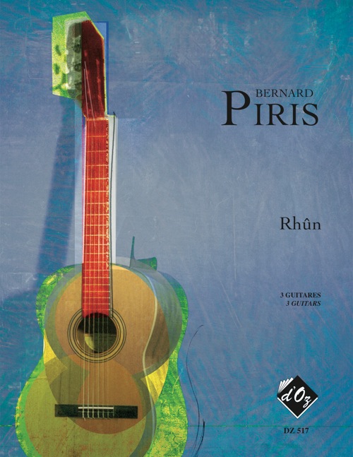 Bernard Piris - Rhûn For 3 Guitar