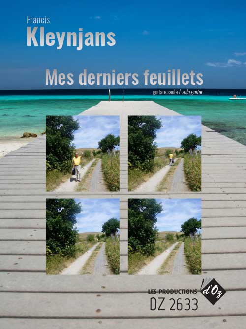 Francis Kleynjans - Mes derniers feuillets Guitar Solo