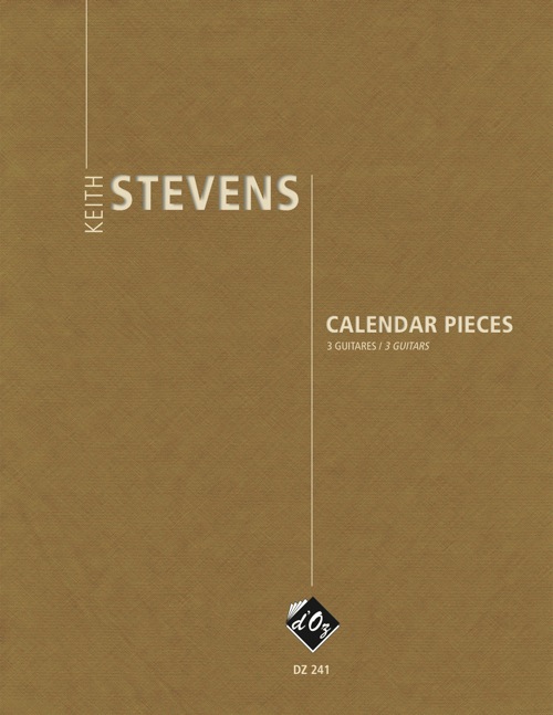 Keith STEVENS - Calendar Pieces For 3 Guitar