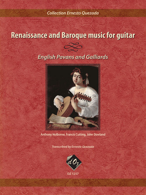 Renaissance and Baroque Music For Guitar English Pavans and Galliards Guitar Solo