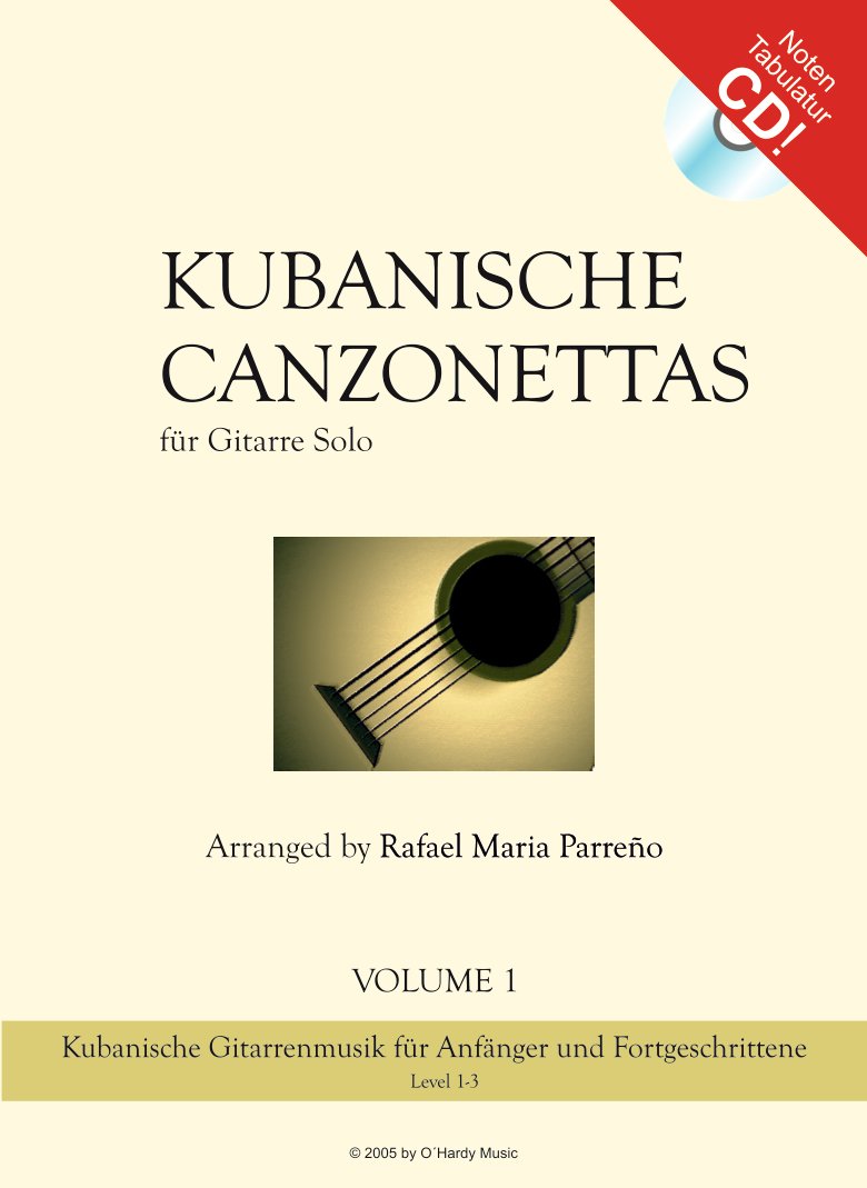 Kubanische Canzonettas Vol. 1 für Gitarre Solo + CD