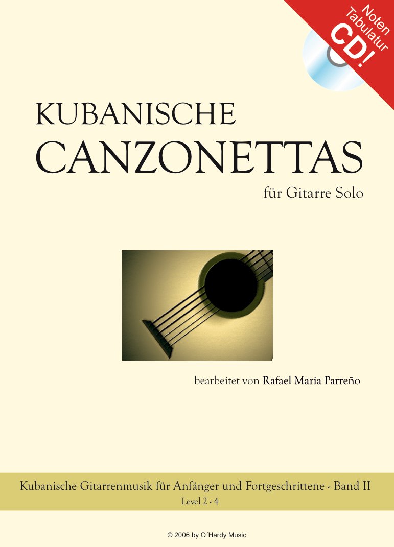 Kubanische Canzonettas Vol. 2 für Gitarre Solo + CD