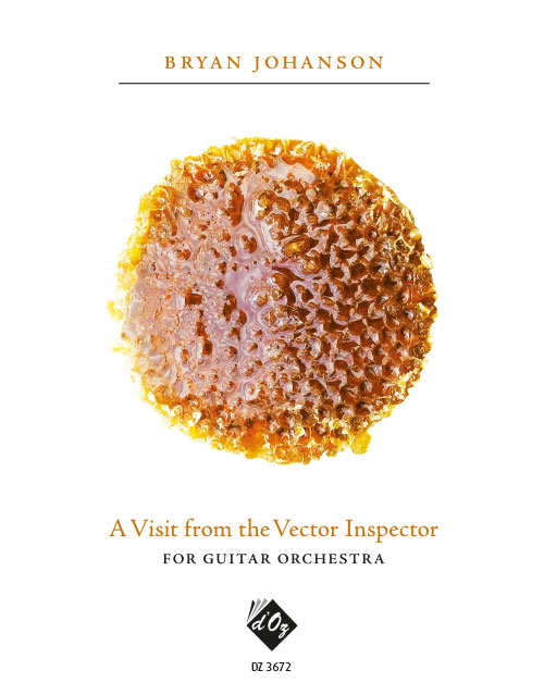 Bryan Johanson - A Visit from the Vector Inspector - For 4 Guitars