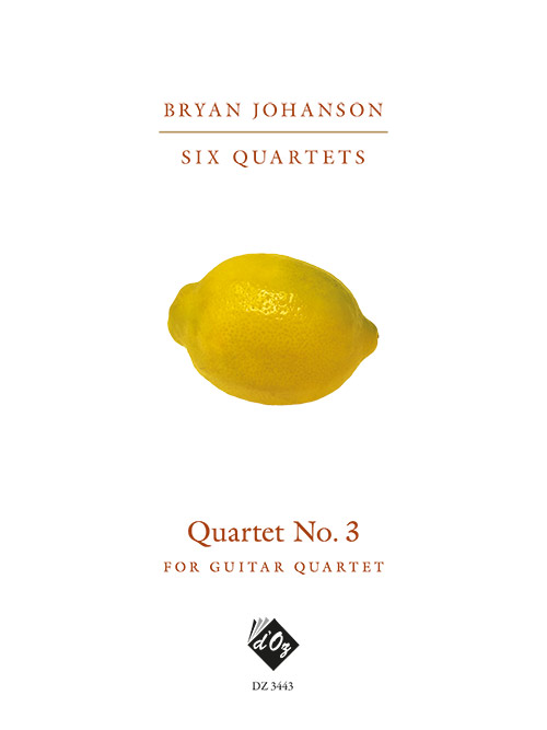 Bryan JOHANSON - Quartet No. 3 - For 4 Guitars