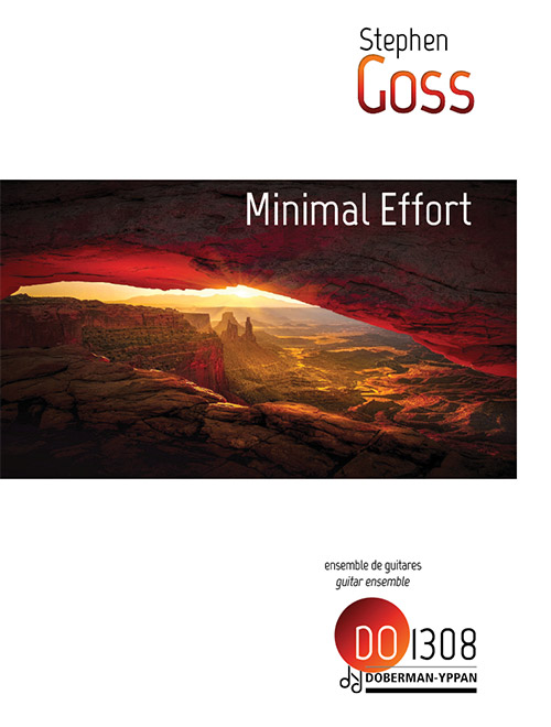 Stephen GOSS - Minimal Effort - For Guitar Ensemble