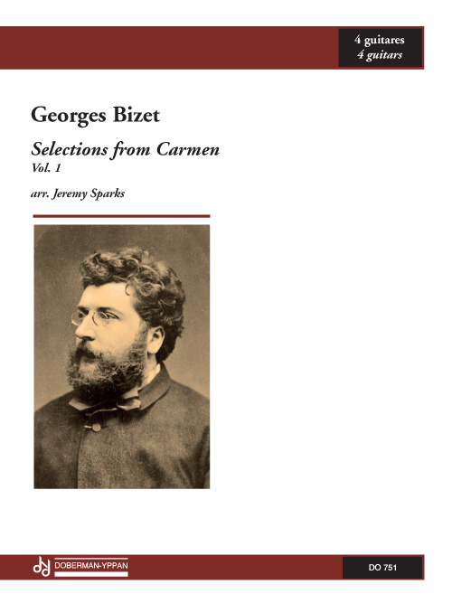 BIZET - Selections from Carmen, Vol. 1 - For 4 Guitars