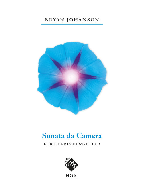 Bryan JOHANSON - Sonata da Camera - For Guitar and Clarinet