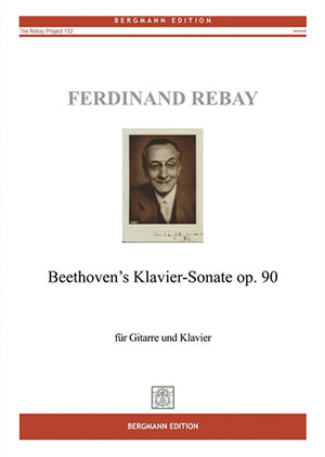 Rebay [152], Beethoven’s Klavier-Sonate op. 90 - For Guitar And Piano