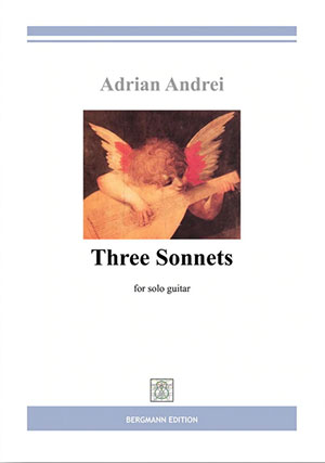 Andrei, Three Sonnets - For Solo Guitar