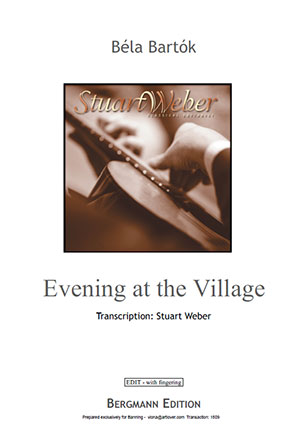 Bartok-Weber, Evening at the Village - For Solo Guitar