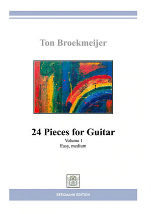 Broekmeijer, 24 Pieces for Guitar, vol.1 - For Solo Guitar