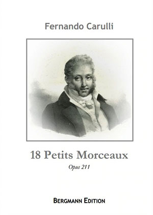 Carulli, 18 Petits Morceaux, Opus 211 - For Solo Guitar