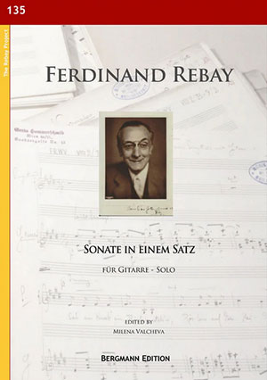 Rebay [135], Sonate in einem Satz - For Solo Guitar