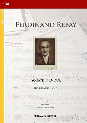 Rebay [138], Sonate in D-Dur - For Solo Guitar