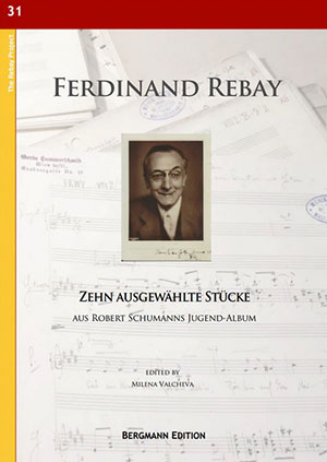 Rebay [031], Zehn ausgewählte Stücke aus Schumanns Jugend-Album - For Solo Guitar