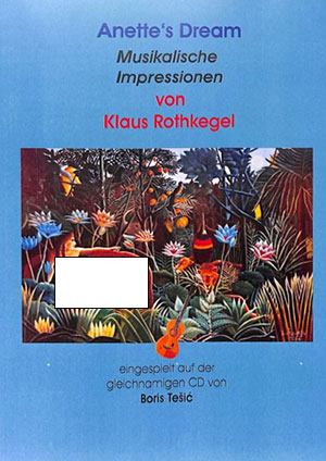 Klaus Rothkegel - Anette's Dream + CD