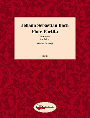 Bach - Flute Partita BWV 1013 - For Guitar