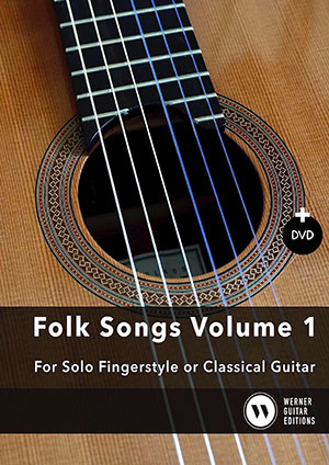 Easy Folk Songs Volume 1 - For Solo Fingerstyle or Classical Guitar Book + DVD