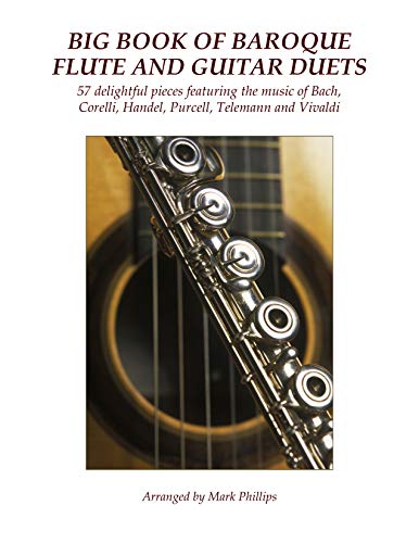 Big Book of Baroque Flute and Guitar Duets