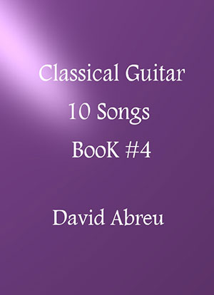 David Abreu - Classical Guitar - Book 4