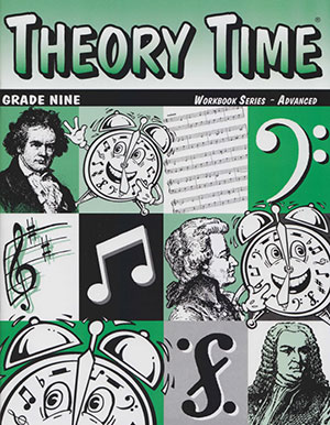 Theory Time: Grade Nine Workbook