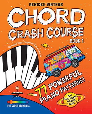 Chord Crash Course: A Teach Yourself Piano Book for Older Beginners and Adults