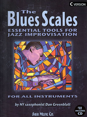 The Blues Scales - Guitar Edition + CD