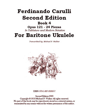 Ferdinando Carulli Second Edition Book 4 Opus 121 - 24 Piezas In Tablature and Modern Notation For B