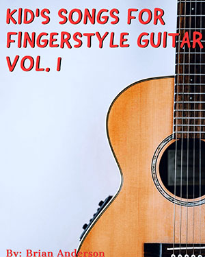 Kid's Songs for Fingerstyle Guitar Vol.1