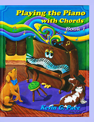 Playing the Piano With Chords - Volume 1