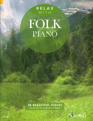 Relax with Folk Piano