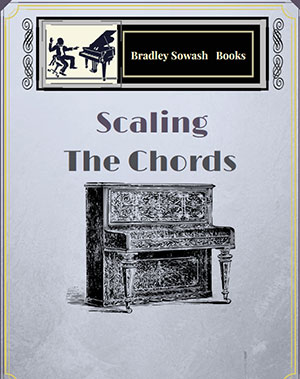 Scaling the Chords - For Pianists