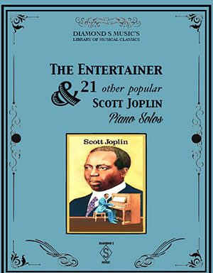 The Entertainer and 21 other popular Scott Joplin Piano Solos - Scott Joplin