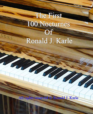 The First 100 Nocturne's of Ronald J. Karle