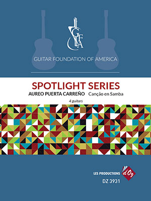 GFA Spotlight Series, Canção en Samba - For 4 Guitars