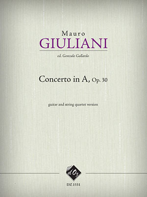 GIULIANI - Concerto in A, opus 30 For Guitar And Orchestra