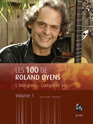 LES 100 DE ROLAND DYENS - L’INTÉGRALE, VOL. 1